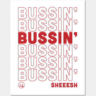 It's Bussin' Bussin Sheeesh Funny Gen Z Posters and Art